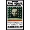 Great Issues in American History, Vol. II: From the Revolution to the Civil War, 1765-1865 - Paperback