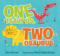 One-Osaurus, Two-Osaurus - Hardcover