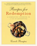 Recipes for Redemption: A Companion Cookbook to a Cup of Redemption - Paperback