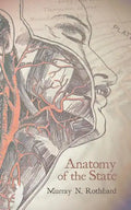 Anatomy of the State - Paperback