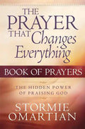 The Prayer That Changes Everything: Book of Prayers - Paperback