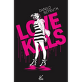 Love Kills - Hardcover