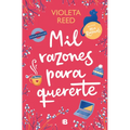 Mil Razones Para Quererte / A Thousand Reasons to Love You - Paperback