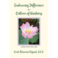 Embracing Difference in a Culture of Kindness - Paperback