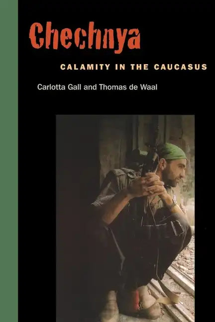 Chechnya: Calamity in the Caucasus - Paperback