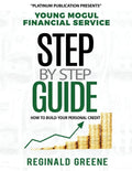 Young Mogul Financial Service Step by Step Guide How to Build Your Personal Credit - Paperback
