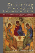 Recovering Theological Hermeneutics - Paperback