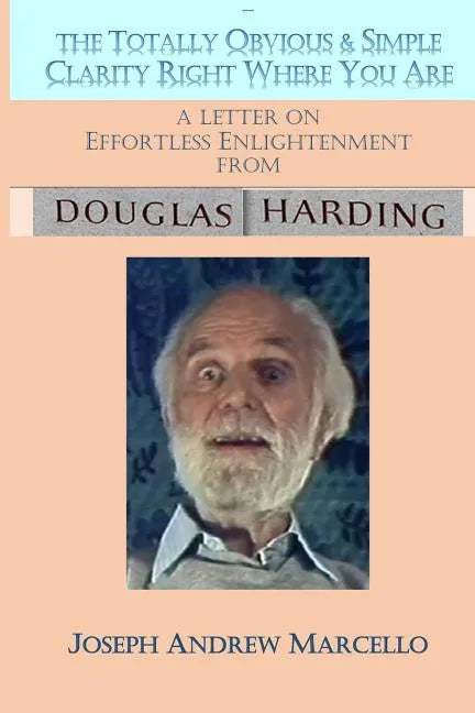 Effortless Enlightenment: How to Awaken to the Simple Clarity Right Where You Are - Paperback