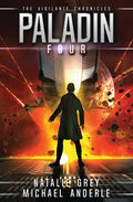 Paladin: The Vigilante Chronicles Book 4 - Paperback