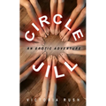 Circle Jill: An Erotic Adventure - Paperback