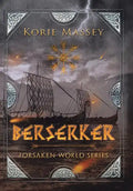 Berserker: Forsaken World Series - Hardcover