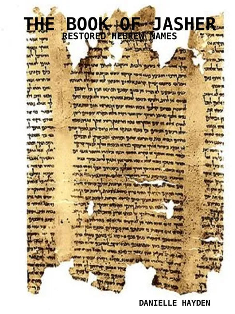 The Book of Jasher - Restored Hebrew Names - Paperback