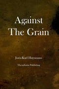 Against the Grain - Paperback