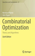 Combinatorial Optimization: Theory and Algorithms - Hardcover