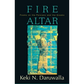 Fire Altar: Poems on the Persians and the Greeks - Paperback