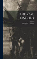 The Real Lincoln - Hardcover