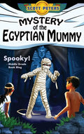 Mystery of the Egyptian Mummy: An Ancient Egypt Kids Book - Hardcover