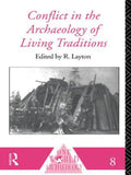 Conflict in the Archaeology of Living Traditions - Paperback