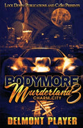 Bodymore Murderland 3 - Paperback