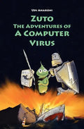 Zuto: The Adventures of a Computer Virus - Paperback