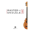 Master The Ukulele 1 - Paperback