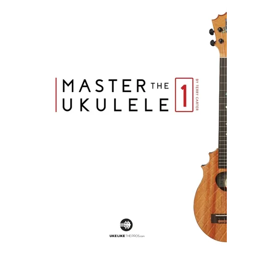 Master The Ukulele 1 - Paperback