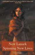 New Lanark - Spinning New Lives - Paperback