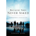 Because They Never Asked - Paperback