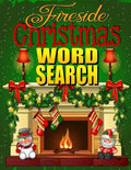 Fireside Christmas Word Search: Easy Large Print Puzzle Book for Adults & Kids: PLUS 30 Christmas Coloring Pages for Relaxation: Great Christmas Stock - Paperback