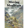 Moving the Mountain - Paperback