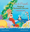 Clara the Mermaid's Magical Christmas Dream (a Nutcracker Story) - Hardcover