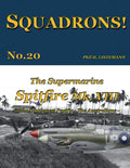 The Supermarine Spitfire Mk. VIII: in the Southwest Pacific - The Australians - Paperback