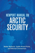 Newport Manual on Arctic Security - Hardcover
