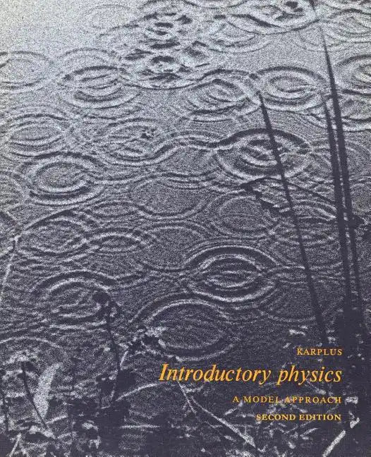 Introductory Physics: A Model Approach - Paperback