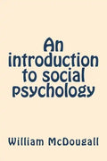 An introduction to social psychology - Paperback
