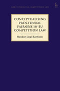 Conceptualising Procedural Fairness in EU Competition Law - Paperback