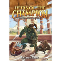 Heirs of the Champion - Hardcover