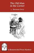 The Old Man in the Corner - Paperback