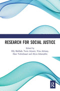 Research for Social Justice: Proceedings of the International Seminar on Research for Social Justice (ISRISJ 2018), October 30, 2018, Bandung, Indones - Paperback