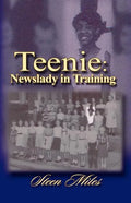Teenie: Newslady in Training - Paperback