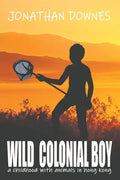 Wild Colonial Boy - Paperback