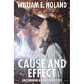 Cause and Effect: A Supernatural Thriller - Paperback