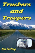 Truckers and Troopers - Paperback