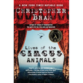 Lives of the Circus Animals - Paperback