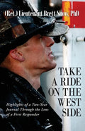 Take a Ride on the West Side, Highlights of a Two-Year Journal - Paperback