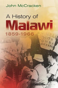 A History of Malawi: 1859-1966 - Paperback
