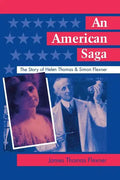 An American Saga: The Story of Helen Thomas and Simon Flexner - Paperback