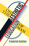 On the Aesthetic Education of Man - Hardcover