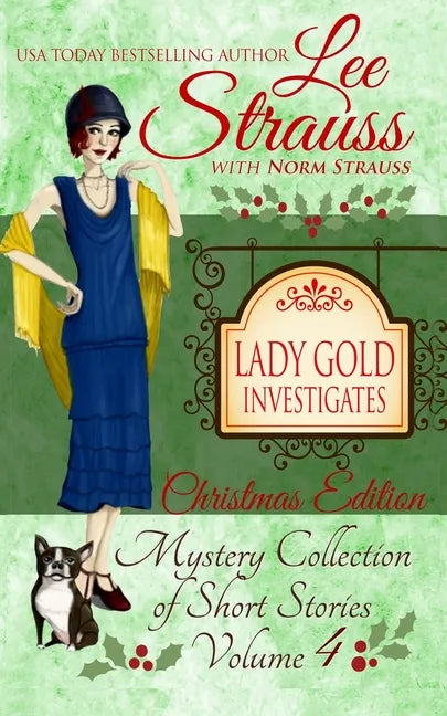 Lady Gold Investigates Volume 4: a Short Read cozy historical 1920s mystery collection - Paperback