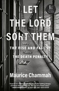 Let the Lord Sort Them: The Rise and Fall of the Death Penalty - Paperback